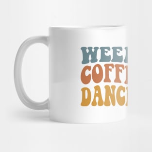 Weekends Coffee and Dance Comps Retro Dance Mom Competition Mug